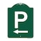 Signmission Designer Series P W/ Left Arrow, Green & White Aluminum Architectural Sign, 18" x 24", GW-1824-23512 A-DES-GW-1824-23512 - alternate 1